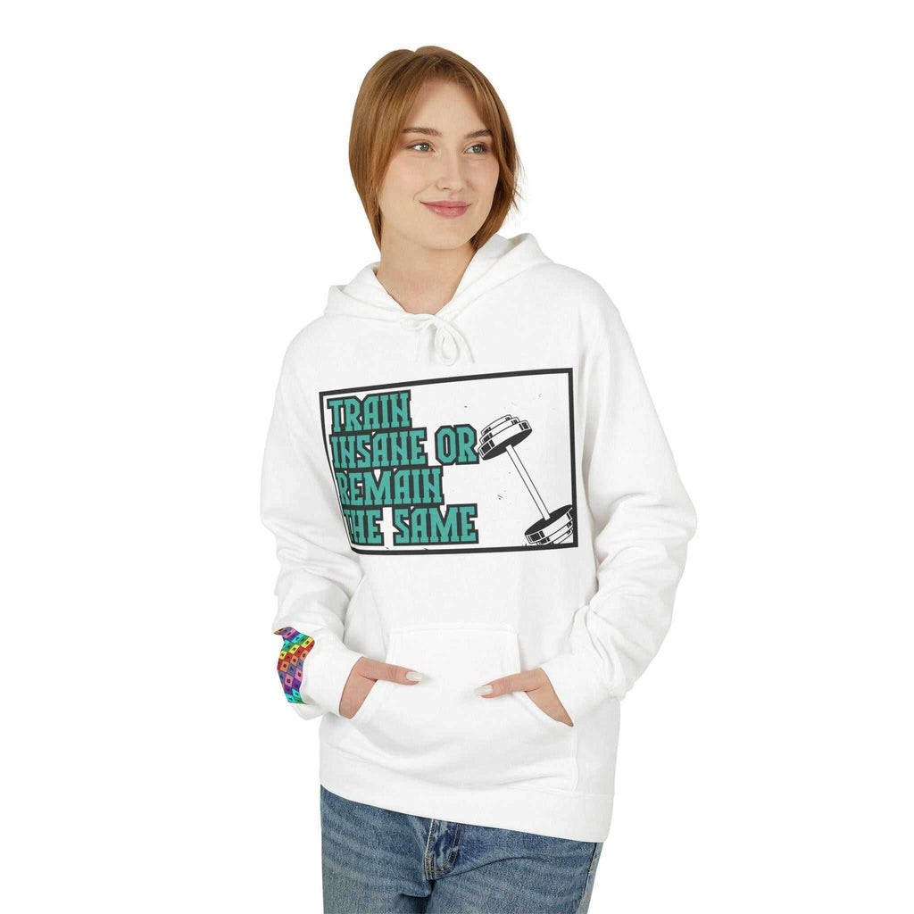 Fitness Motivation Unisex Hoodie- Train Insane or remain same - Faith2Print