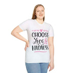Choose Love & Kindness Women's T-Shirt