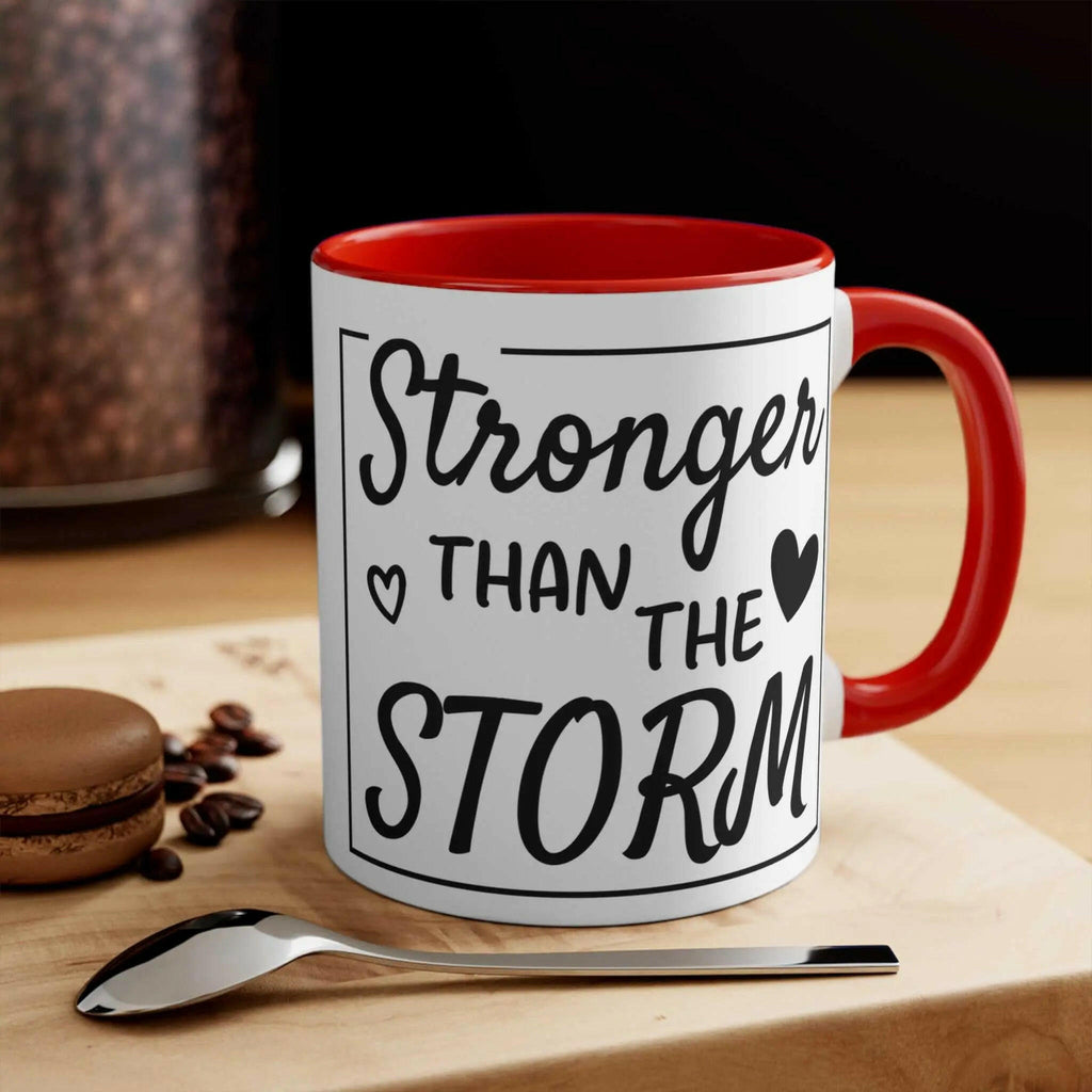 Colourful Inspirational Mug, Stronger Than the Storm Coffee Cup 11oz 11oz Red Mug 11545012530408068446-2048-_1