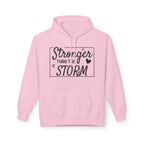 Stronger Than the Storm Fleece Hoodie, Unisex Inspirational Sweatshirt, Motivational Gift, Cozy Layer, Encouragement Apparel, Everyday Wear - Faith2Print