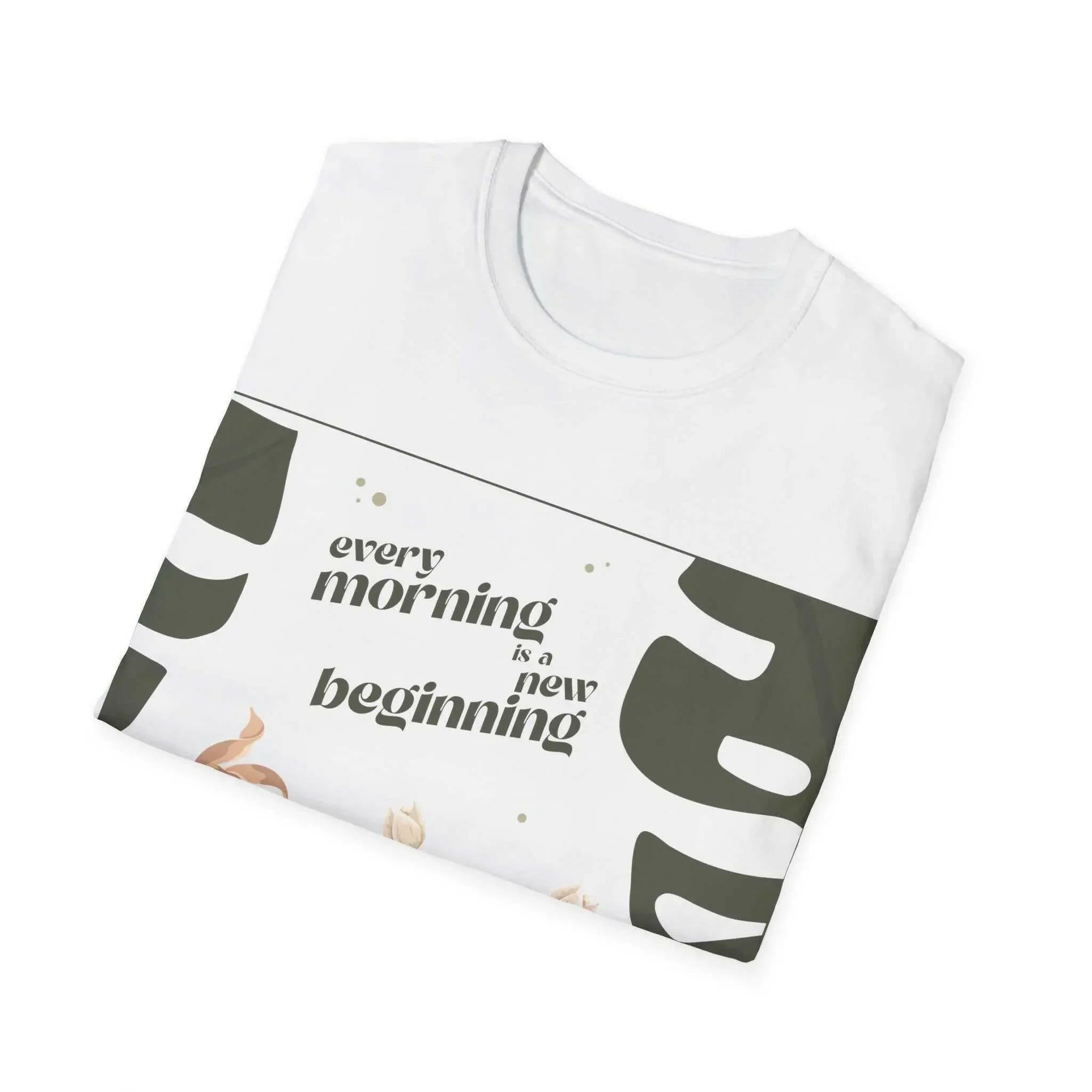 Every Morning is a New Beginning T-Shirt T-Shirt 11585745345026249673-2048-_10
