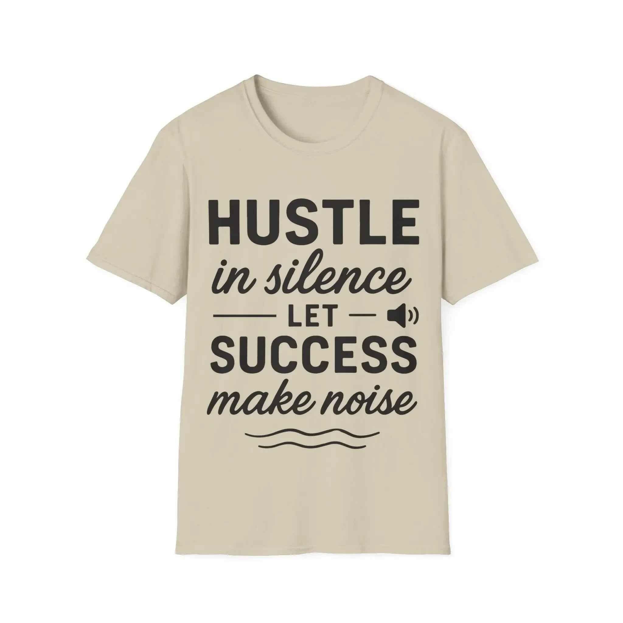 Motivational Unisex Hustle Tee, Inspirational Success Mindset