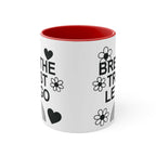 Colourful Motivational Mug, Breathe Trust Let Go 11oz Mug 13172286490508032677_2048