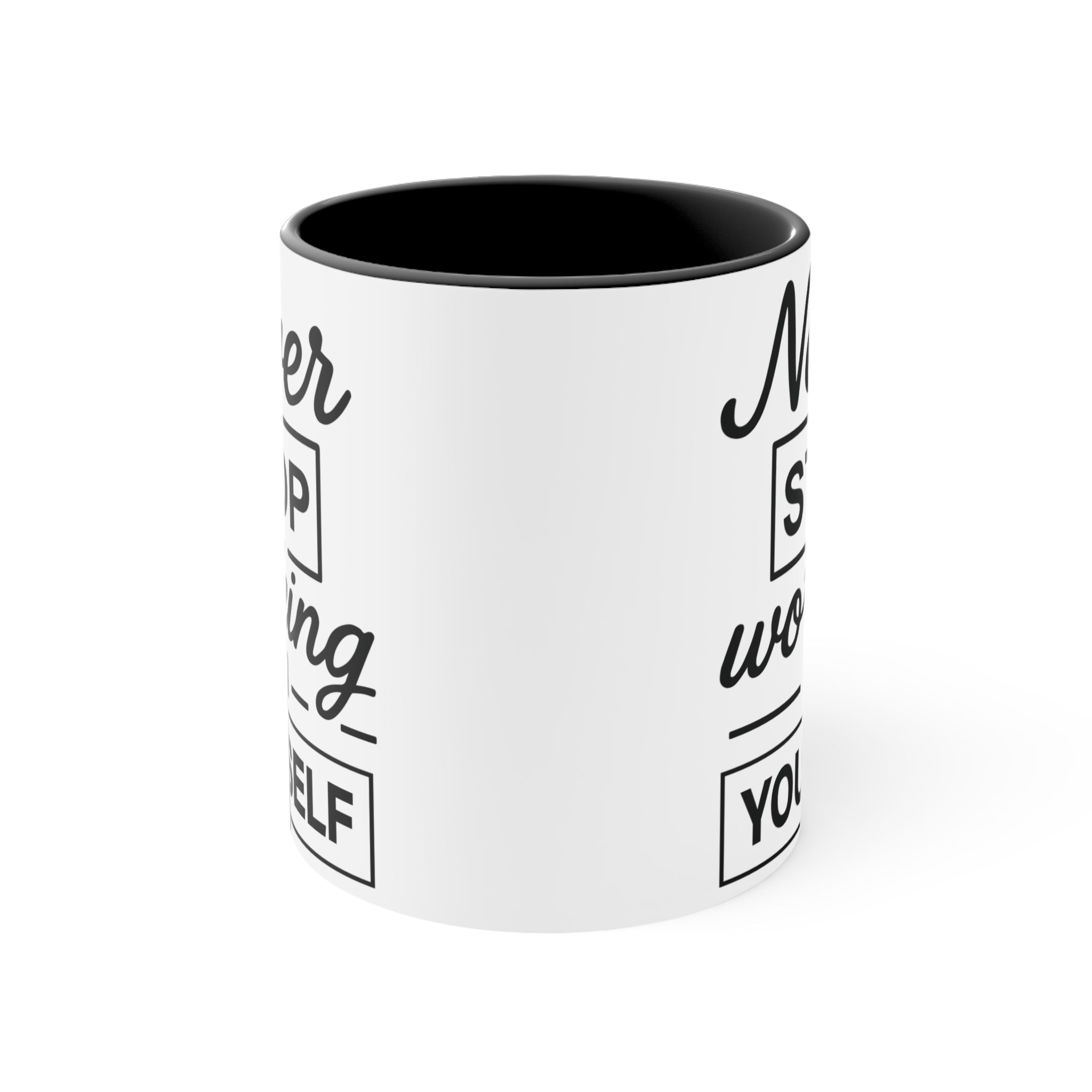 Motivational Coffee Mug, Colourful Accent Mug 'Never Stop Working on Yourself' Mug Faith2Print.