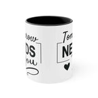 Tomorrow needs you Inspirational Coffee Mug 11oz Mug 16476416656558304144_2048