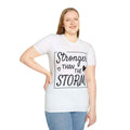 Unisex Inspirational T-Shirt - "Stronger than the Storm"