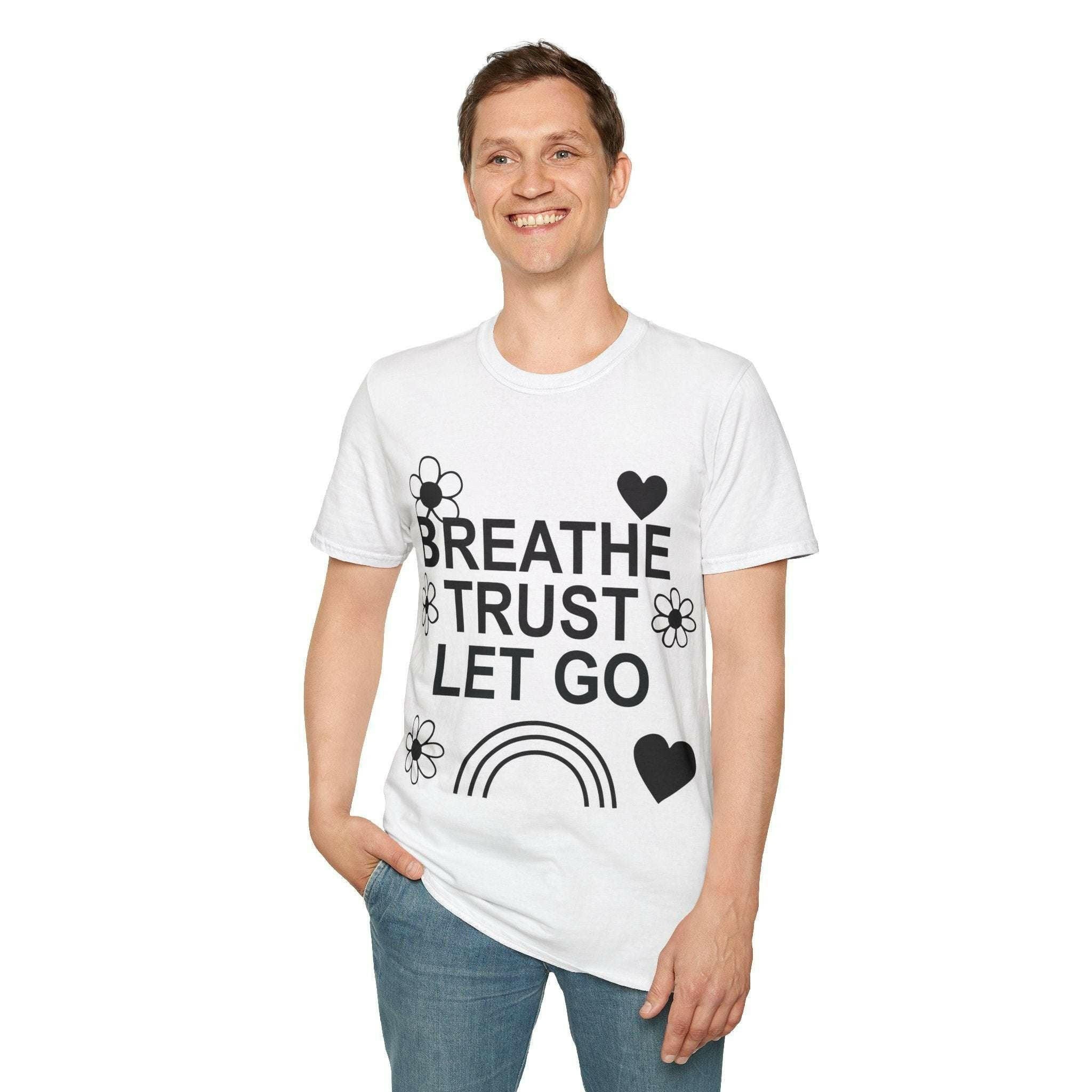 Breathe, Trust, Let Go Unisex Lightweight Cotton Tee