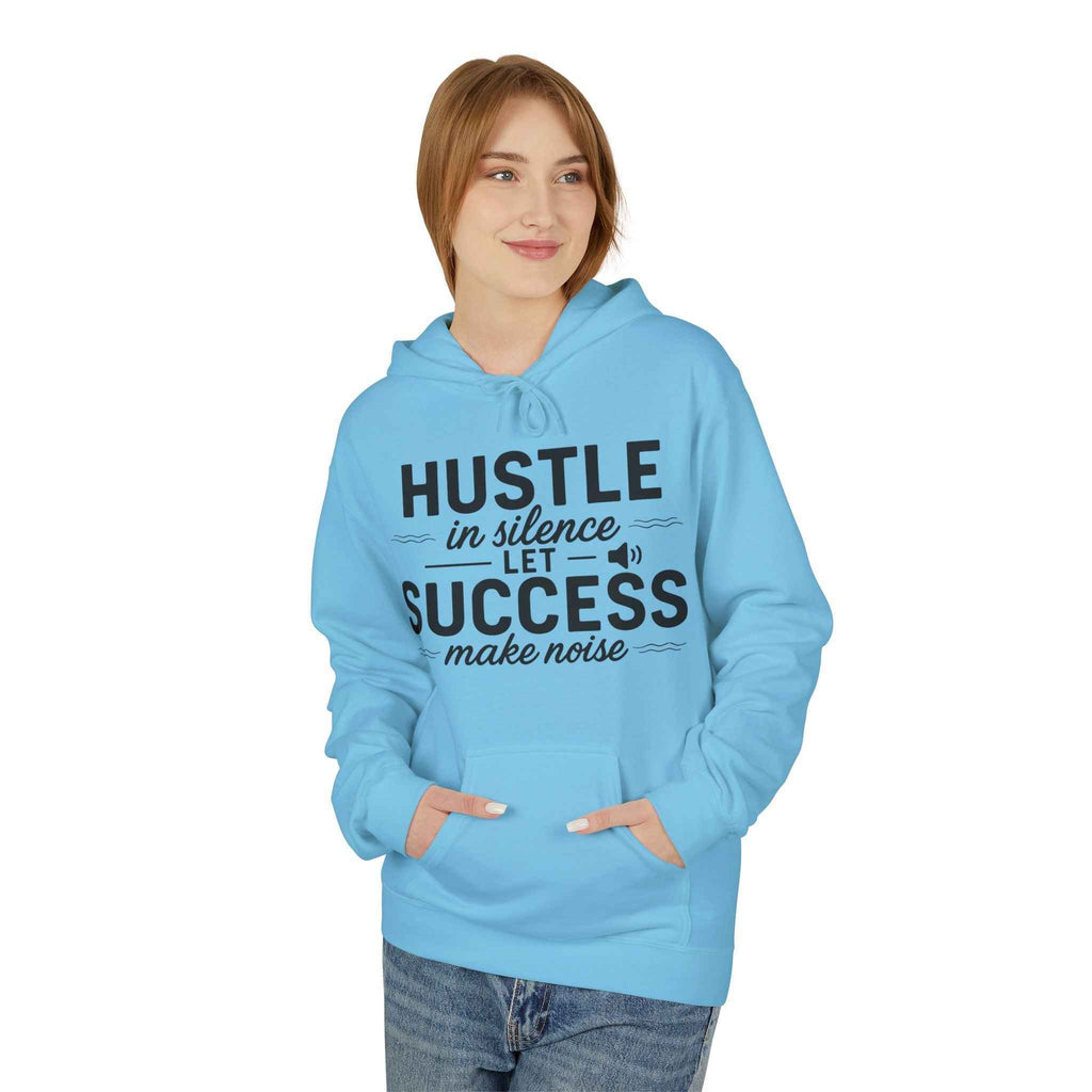 Motivational Hustle Hoodie for Entrepreneurs, Success Mindset, Gift for Business owners, Gift for hustlers