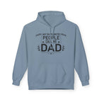 Dad Hoodie - My Favourite People Call Me Dad