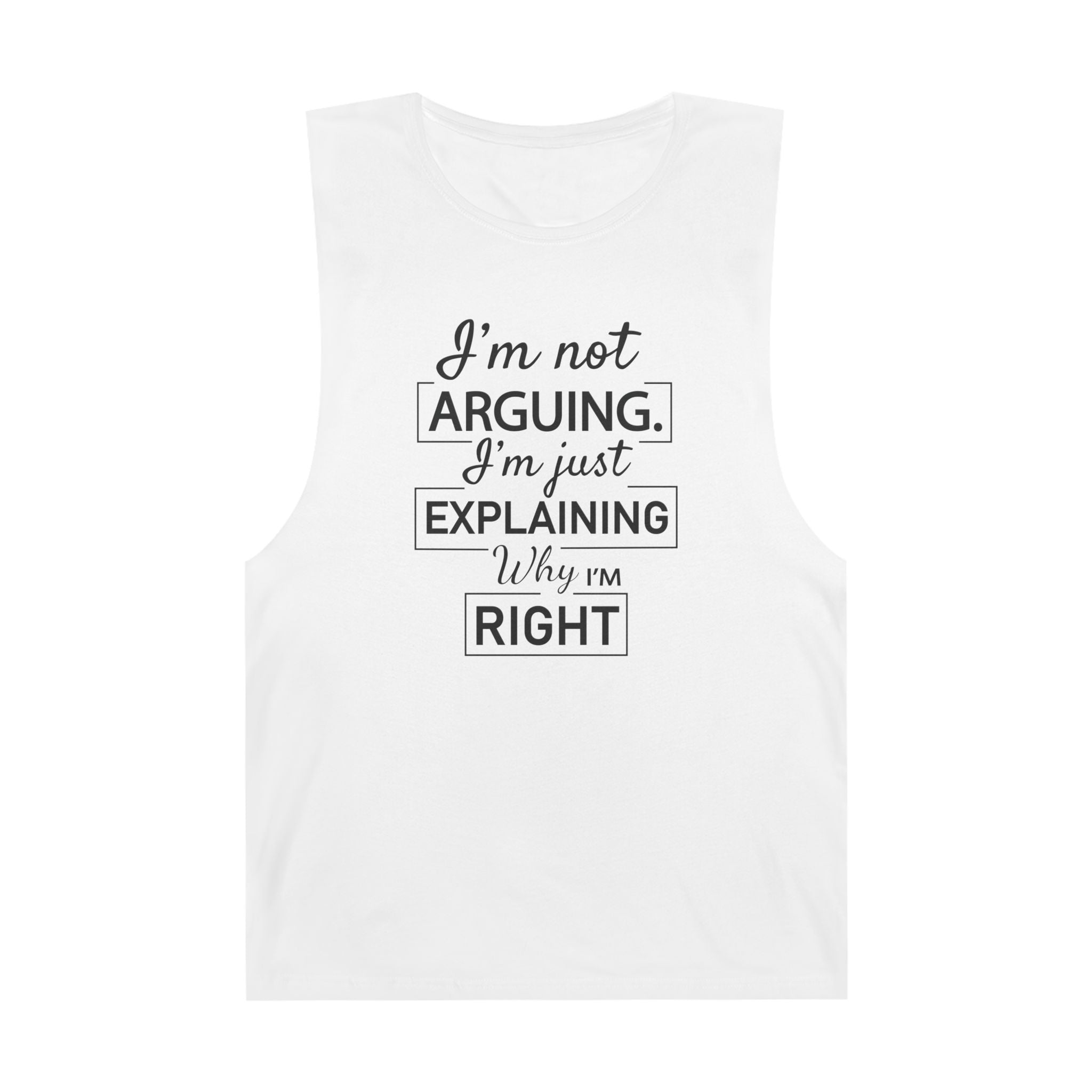 Humorous Unisex I'm not Arguing Tank- Perfect for Friends, Casual Outings, Birthdays, or Just for Laughs, Comedic Gift, Summer Wear, Funny Quote Tank Top Faith2Print.