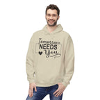 Inspirational Hoodie: Tomorrow Needs You Women's Hoodie - Unisex Midweight Fleece Sweatshirt - Faith2Print