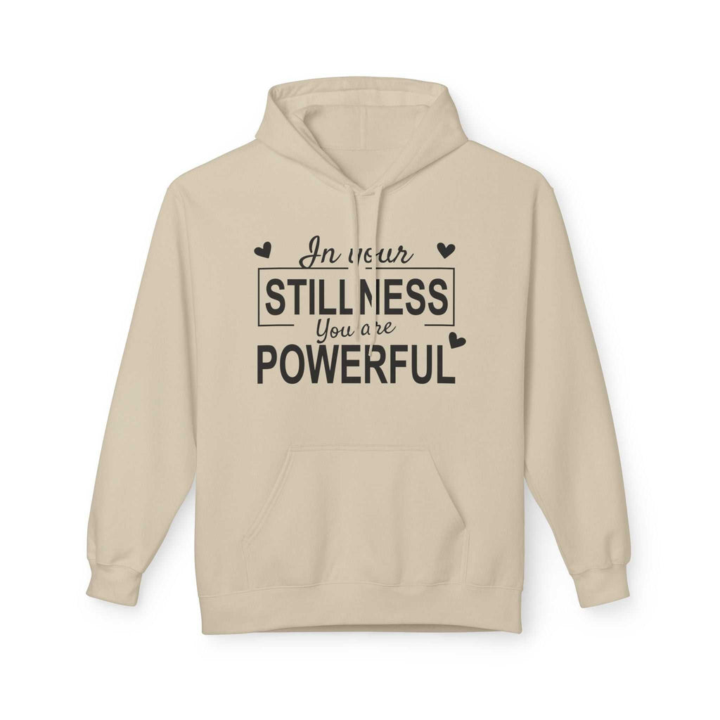 Empowering Fleece Hoodie - Unisex Inspirational Sweatshirt for Mindfulness, Motivational Gift, Cozy Layering, Self-Care Apparel, [...] - Faith2Print
