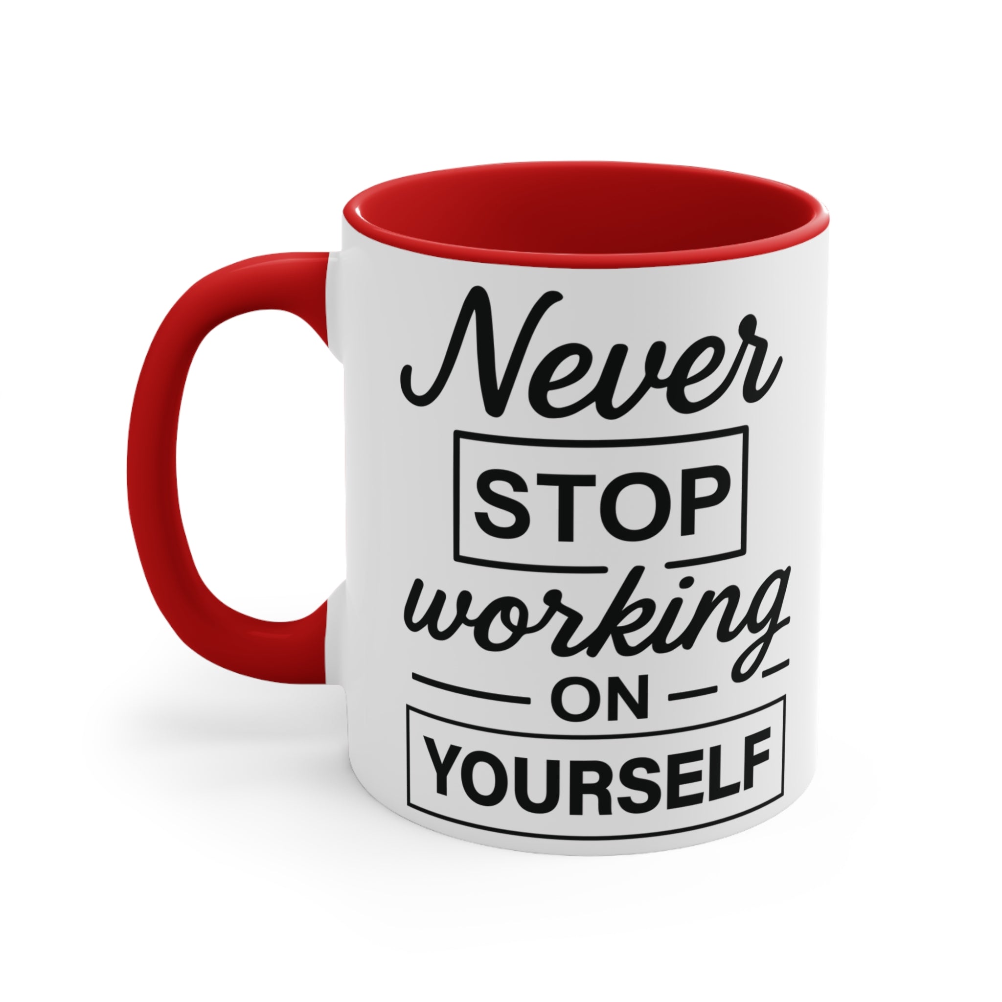 Motivational Coffee Mug, Colourful Accent Mug 'Never Stop Working on Yourself' Mug Faith2Print.