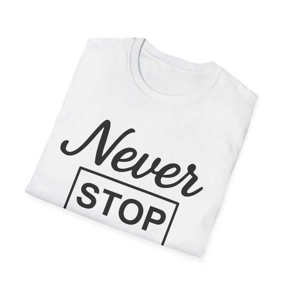 Inspirational Quote Tee "Never Stop Working on Yourself" T-Shirt 4596595409671228336-2048-_9
