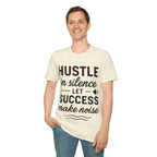Motivational Unisex Hustle Tee, Inspirational Success Mindset