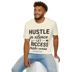 Motivational Unisex Hustle Tee, Inspirational Success Mindset