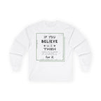 Inspirational Long Sleeve Men's Tee "If you believe in it, then fight for it" White Long-sleeve 6736735203156268965_2048