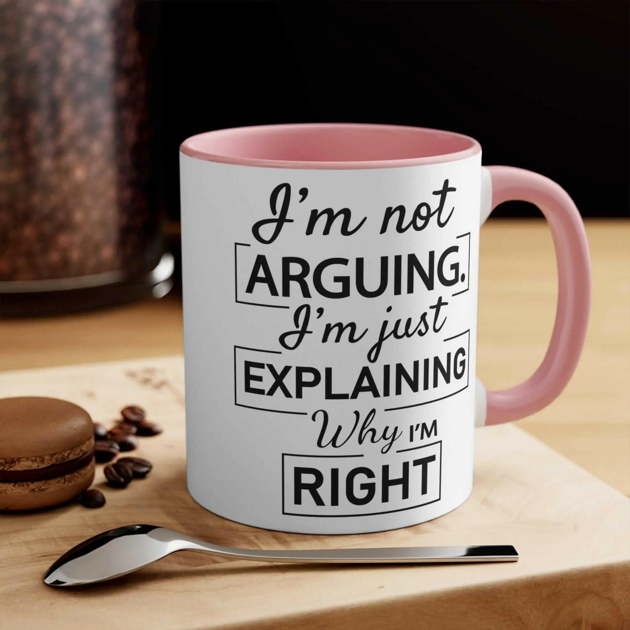 Fun Coffee Cup for Debate Lovers, 11oz Ceramic Mug 11oz Pink Mug 7050105675976771045-2048-_4