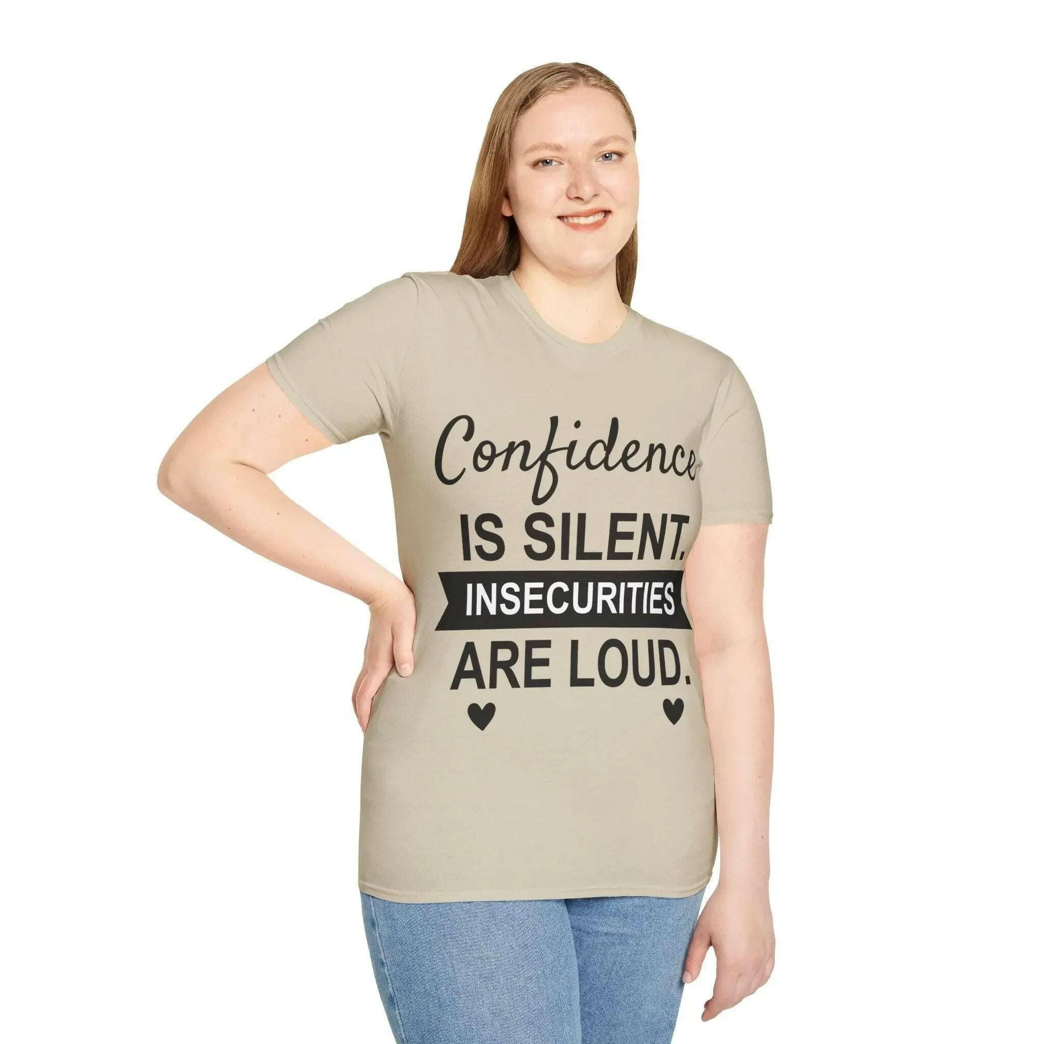 Confidence Is Silent Unisex Motivational T-Shirt  T-Shirt Sand / 2XL 49.95 Faith2Print