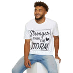 Unisex Inspirational T-Shirt - "Stronger than the Storm"