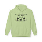 Dad Hoodie - My Favourite People Call Me Dad