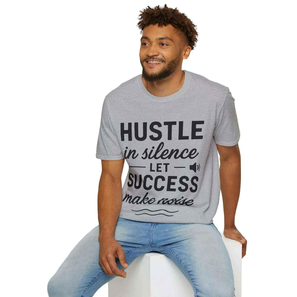 Motivational Unisex Hustle Tee, Inspirational Success Mindset